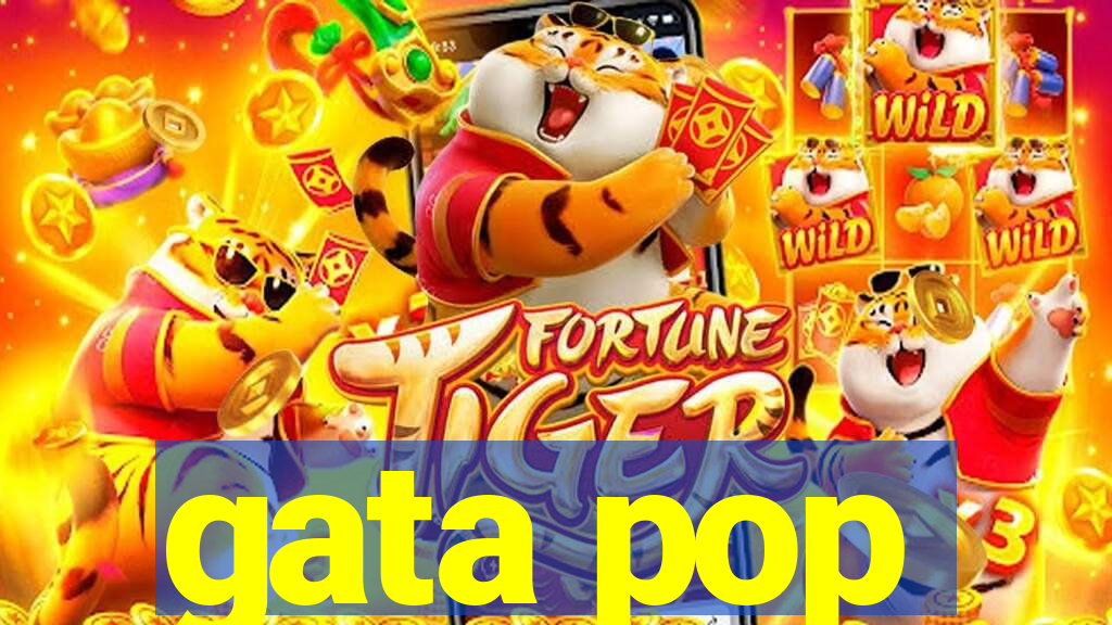 gata pop